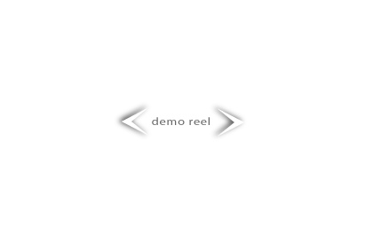 Click to play Demo Reel.